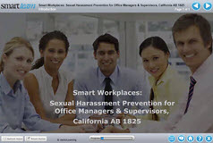 Smart Workplaces: Sexual Harassment Prevention for Office Managers & Supervisors, California AB 1825 and all 50 States